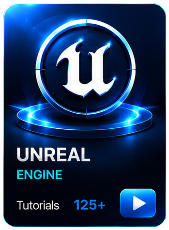 Unreal Engine — 125+ Tutorials